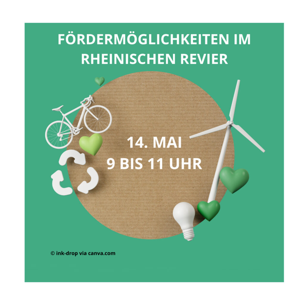 Informationsveranstaltung: Fördermöglichkeiten Rheinisches Revier